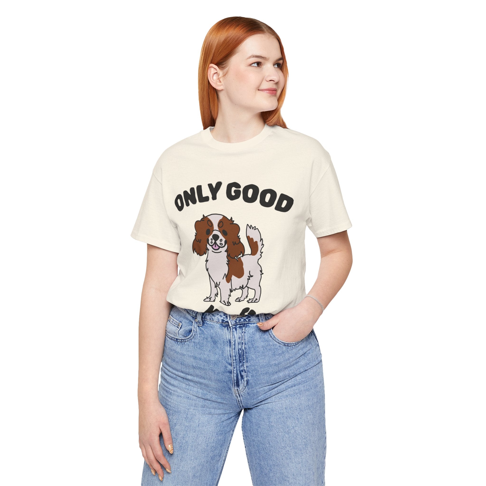 ONLY GOOD KING IS A CAVALIER KING T-shirt